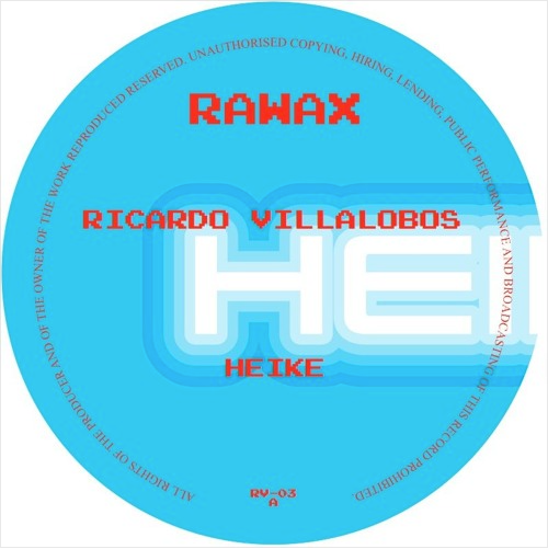 Ricardo Villalobos - Heike (RV-03)