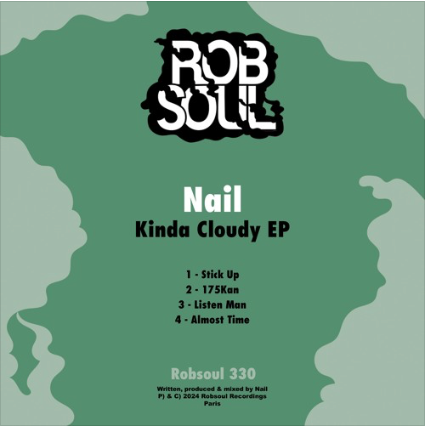 Nail - Kind Cloudy EP (ROBSOUL330)