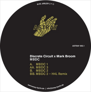 Discrete Circuit & Mark Broom - MBDC (ASTRAY002.1)