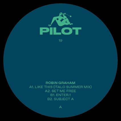 Robin Graham - Like This (PILOT19)