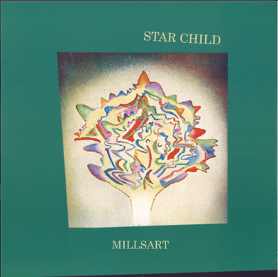 Millsart - Star Child (AX121)