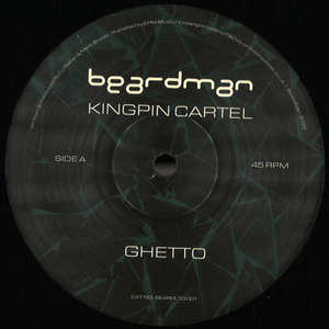 Kingpin Cartel - Ghetto EP(BEARDLTD001)