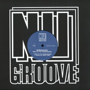Bushwacka - Back To The Underground (NG163)