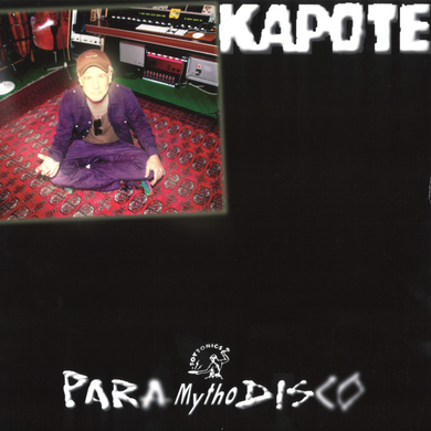 Kapote - Para Mytho Disco LP (2x12