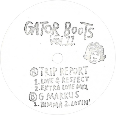 Trip Report/G. Markus ‎– Gator Boots Vol.11 (Second Hand) (GB11)