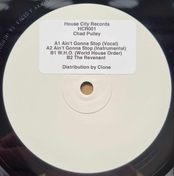 Chad Pulley ‎– Ain't Gonna Stop (Second Hand) (HCR001)