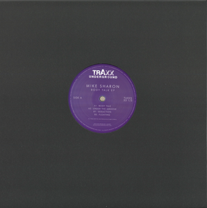Mike Sharon - Body Talk EP (TU025)