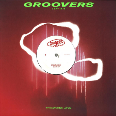 Flashbaxx - Gazelle EP (GROOVTRX001)