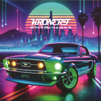 Kronert - Drive It like You Stole It (KRONERT002)