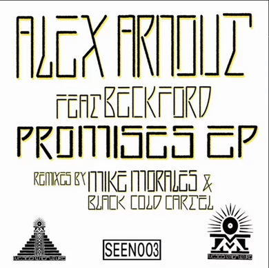 Alex Arnout, Beckford - Promises EP (SEEN003)