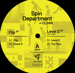 CL3AN, Spin Department - Flip + Level 0 (TRI060)
