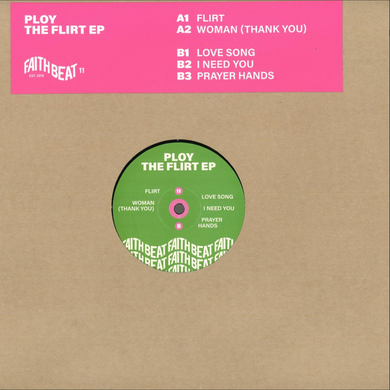Ploy - The Flirt EP (FAITHBEAT011)