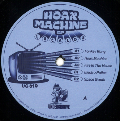 Local DJ - Hoax Machine EP (UG010)