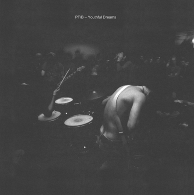 PT/B – Youthful Dreams (THC09)