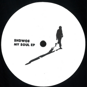 Unknown Artist - My Soul EP (SHDW05)