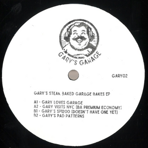 Gary´s Garage - Gary´s Steak Baked Garage Bakes EP (GARY02)