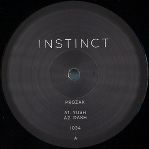 Prozak - Yush Instinct (INSTINCT34)