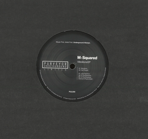 M Squared - Vibrations EP (PUL009)