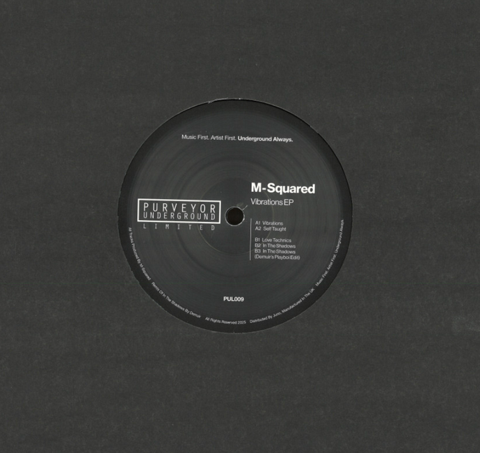 M Squared - Vibrations EP (PUL009)