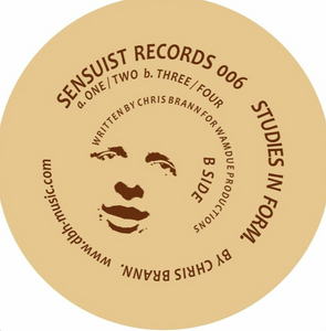 Chris Brann - Studies In Form (SEN006)