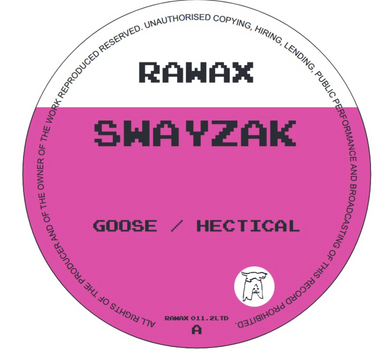 Swayzak - Goose / Hectical (RAWAX011.2LTD)