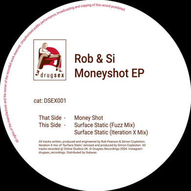 Rob & Si - Moneyshot EP (DSEX001)