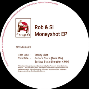 Rob & Si - Moneyshot EP (DSEX001)
