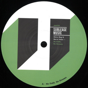Steve Bug & Herve Solar - No Faith, No Dreams (SLM044)