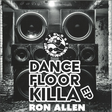 Ron Allen - Dancefloor Killa EP (ST119)