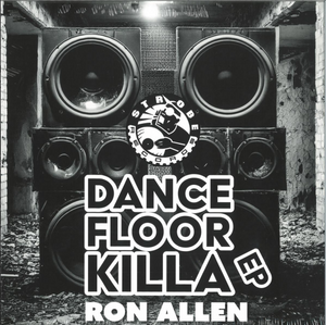 Ron Allen - Dancefloor Killa EP (ST119)