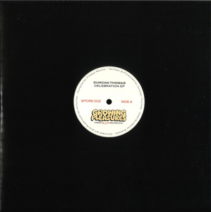 Duncan Thomas - Celebration EP (SPORE002)