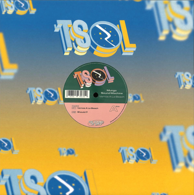 Mungo Sound Machine - Vamos A La Beach (TSOL019)