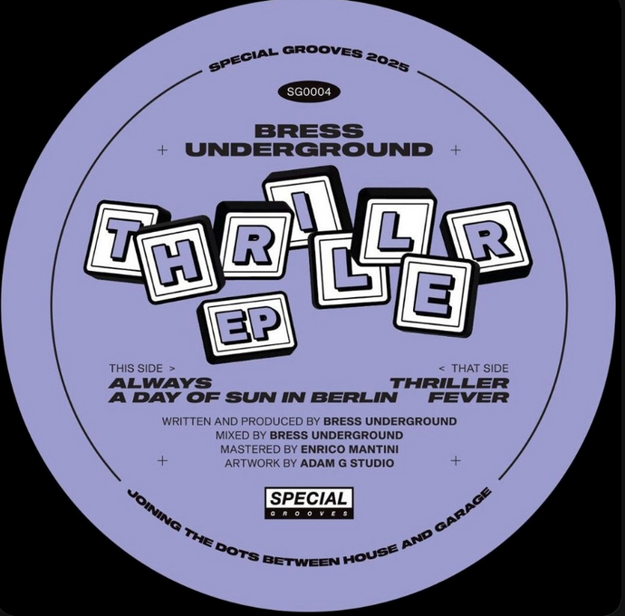 Bress Underground - Thriller EP (SG004)