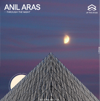 Anil Aras - Through the Night Ep (UTS26)