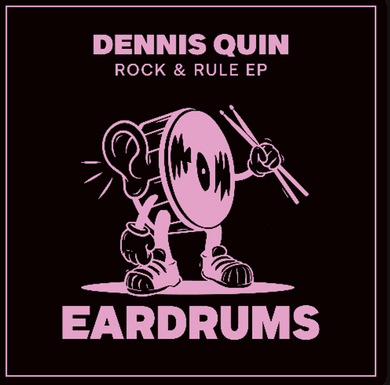 Dennis Quin - Rock & Rule (ED002V)