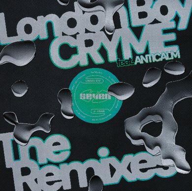 CRYME - London Boy: The Remixes (SEVEN7000LTD)