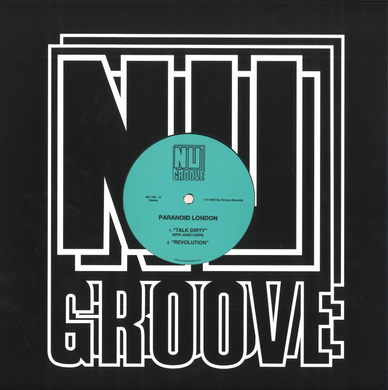 Paranoid London - Talk Dirty/Revolution (NG168)