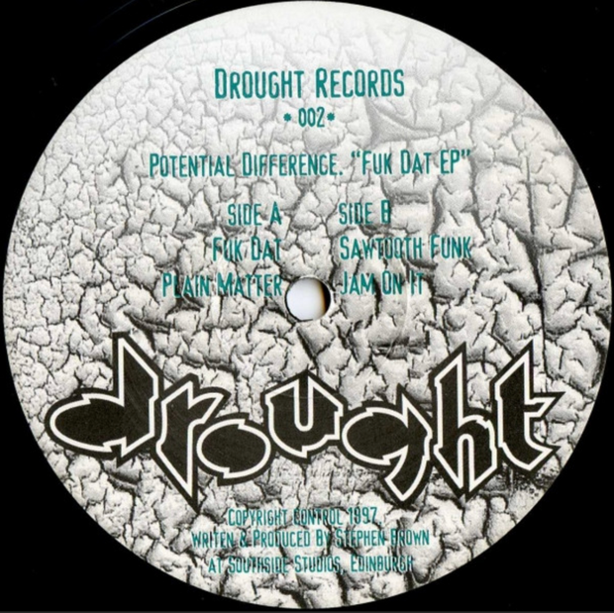 Potential Difference – Fuk Dat EP (Drought Records 002) (Second Hand)