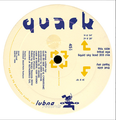 Quark – Tribal Aga/Liquid Sky (VR004) (Second Hand)