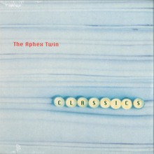Aphex Twin - Classics LP (2x12") (RS95035)
