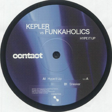 Kepler - Hype It Up/Sneaker (Contact002)