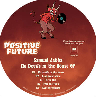 No Devils in the House EP - Samuel Jabba (PF008)