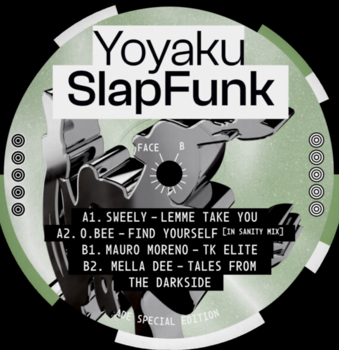 Sweely / O.Bee / Mauro Moreno / Mella Dee - Yoyaku Slapfunk (YYKSLPFNK)