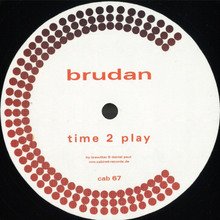 Brudan - Time 2 Play/Music Makers (CAB67)
