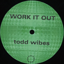 Todd Wibes - Work It Out (ECLIPSER18)