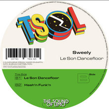 Sweely - Le Son Dancefloor (TSOL020)