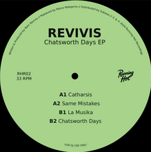 Revivis - Chatsworth Days EP (RHR02)