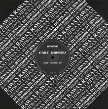Fort Romeau - Come Closer (RAWAX036)