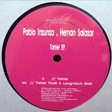 Pablo Inzunza, Hernan Salazar - Tahiel EP (IMPULSA012)