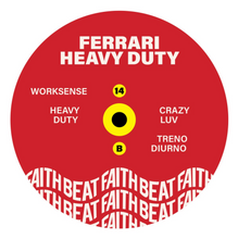 Ferrari - Heavy Duty (FAITHBEAT14)